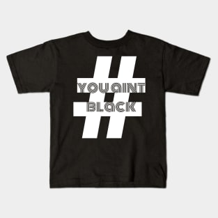 You Ant Black Kids T-Shirt